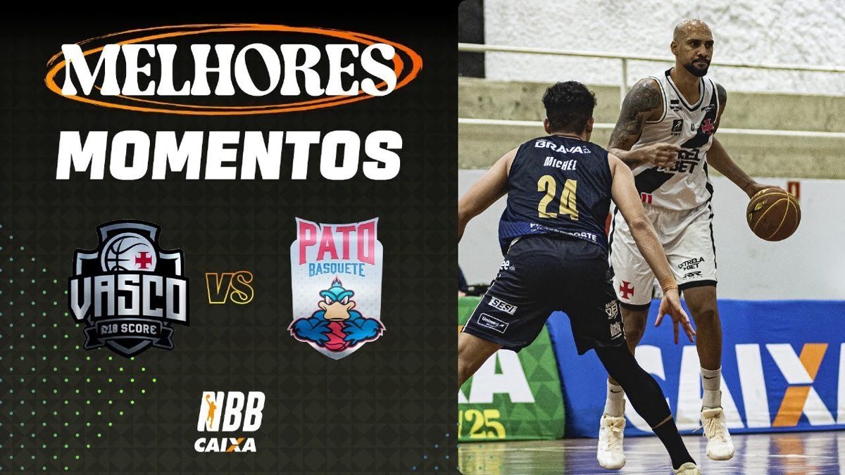 O contexto antes da bola rolar Quando Vasco bateu o Pato por 98 a 86 nu